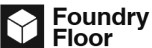 Foundry Floor